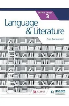 Language and Literature for the IB MYP 3