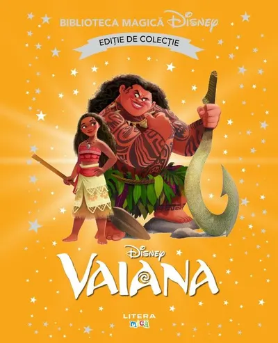 Vaiana. Disney. Biblioteca magica. Editie de colectie