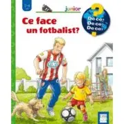 Ce face un fotbalist (2-4 ani)