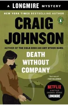 Death Without Company: A Longmire Mystery