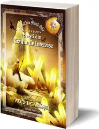 Povești din Tărâmurile Interzise (Vol.7) Saga Povești de pe Muntele Golia - Paperback brosat - Aurel Cărăşel