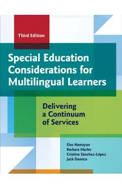 Special Education Considerations for Multilingual Learners: Delivering a Continuum of Services