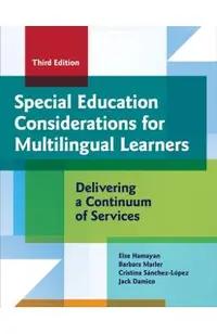 Special Education Considerations for Multilingual Learners: Delivering a Continuum of Services