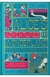 Alice's Adventures in Wonderland & Through the Looking-Glass