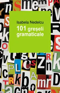 101 greşeli gramaticale