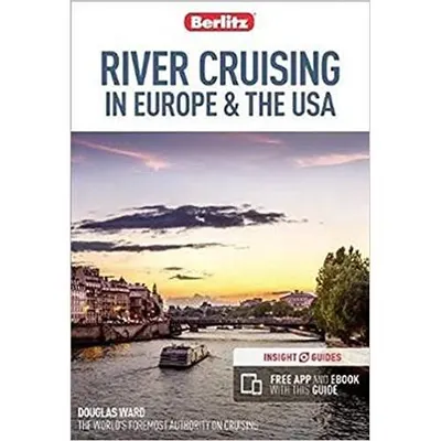 River Cruising in Europe & the USA (Berlitz)