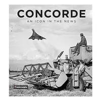 Concorde: An Icon in the News, Mirrorpix