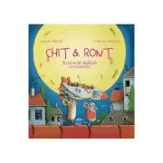 Chit si Ront si Luna-de-branza cea fermecata