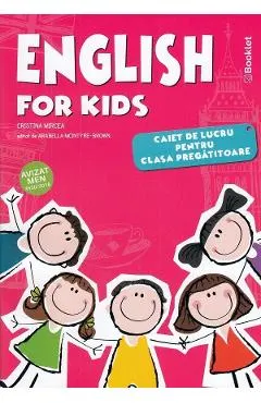 English for Kids - Clasa pregatitoare - Caiet