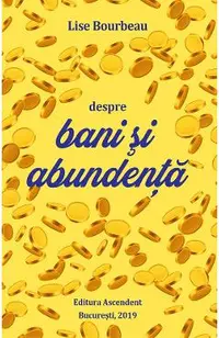 eBook Despre bani si abundenta