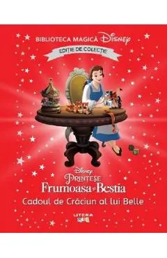 Cadoul de Craciun al lui Belle. Biblioteca magica Disney