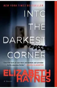 Into the Darkest Corner