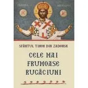Cele mai frumoase rugaciuni