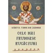 Cele mai frumoase rugaciuni
