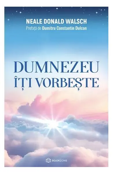 Dumnezeu îți vorbește - Paperback brosat - Neale Donald Walsch
