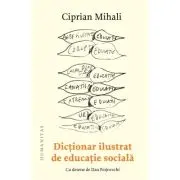 Dictionar ilustrat de educatie sociala