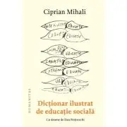 Dictionar ilustrat de educatie sociala