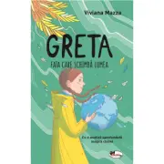 Greta. Fata care schimba lumea
