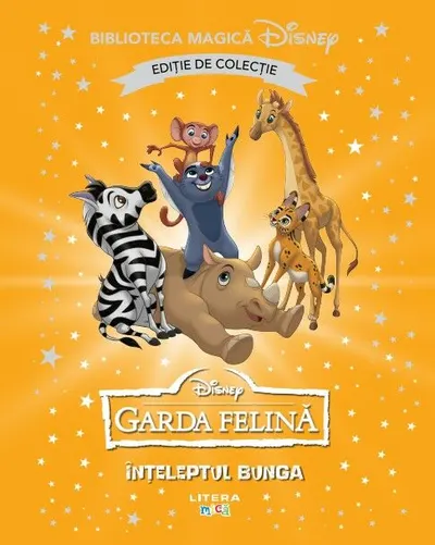 Garda felina. Inteleptul Bunga. Disney. Biblioteca magica. Editie de colectie