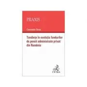 Tendinte in evolutia fondurilor de pensii administrate privat din Romania