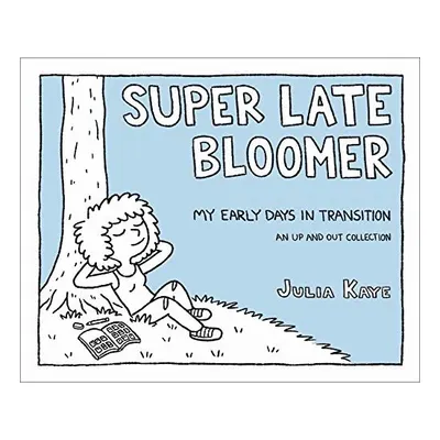 Super late bloomer
