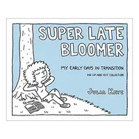 Super late bloomer