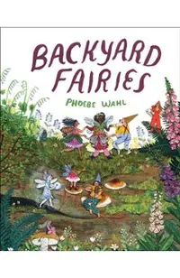 Backyard Fairies