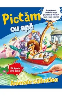 Pictam cu apa. Animale salbatice |