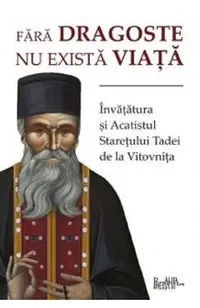 Fara dragoste nu exista viata