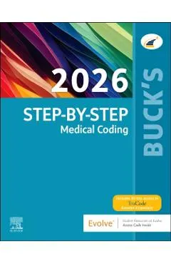 Buck's Step-By-Step Medical Coding, 2026 Edition -