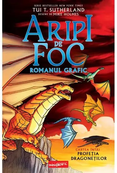 Aripi de foc. Seria Profeția dragoneților Vol.1