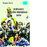 Jurnalul Cupei Mondiale 2018