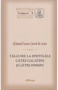 Talcuiri la Epistolele catre Galateni si catre Efeseni