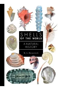 Shells of the World: A Natural History