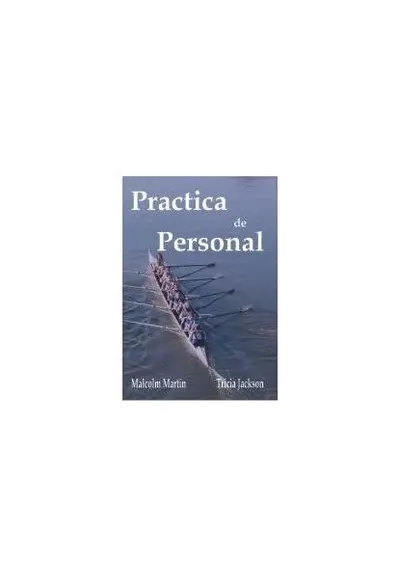 Practica de personal (ediția a 4-a) - Paperback brosat - Malcolm Martin, Tricia Jackson