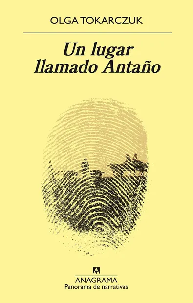 Un lugar llamado Antano