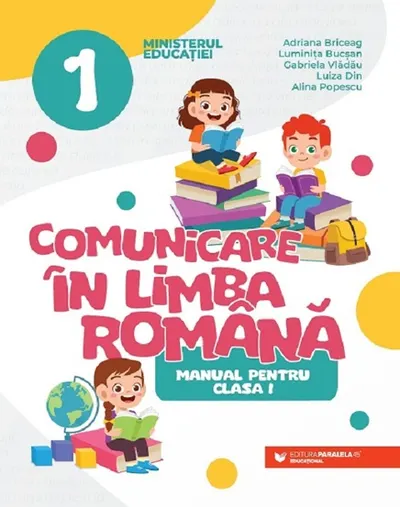 Comunicare in limba roman - Clasa 1