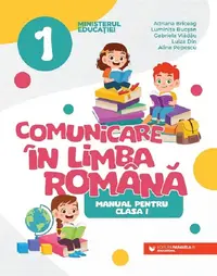 Comunicare in limba roman - Clasa 1