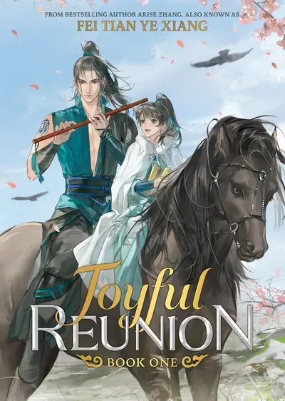 Joyful Reunion, Vol. 1 (Novel)