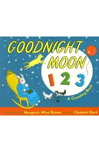 Goodnight Moon 123 Board Book: A Counting Book