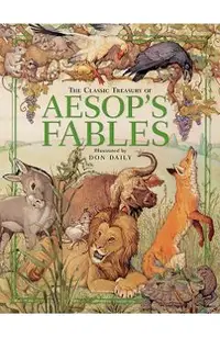 The Classic Treasury of Aesop's Fables