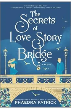The Secrets of Love Story Bridge