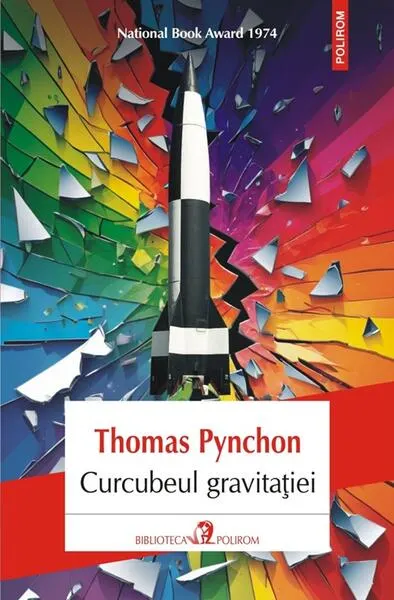 Curcubeul gravitației - Paperback brosat - Thomas Pynchon
