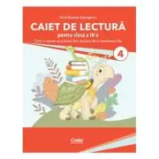 Caiet de lectura pentru clasa a 4-a. Citesc si exersez cu prietenii mei, testoasa Titi si cameleonul Lola