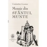 Mesaje din Sfantul Munte