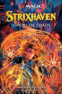 Magic the Gathering - Strixhaven: Omens and Chaos