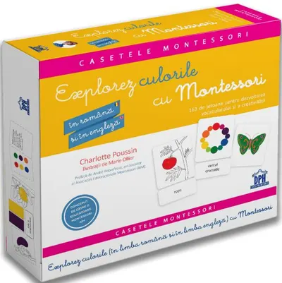 Explorez culorile cu Montessori. 163 de jetoane pentru dezvoltarea vocabularului și a creativității (în română și engleză) - Paperback - Charlotte Poussin, Maria Montessori