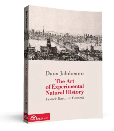 The art of experimental natural history: Francis Bacon in context