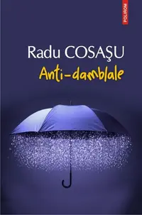 Anti-damblale - Paperback brosat - Radu Cosaşu