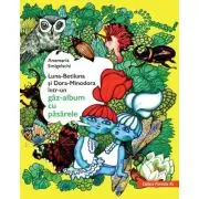 Luna-Betiluna si Dora-Minodora intr-un gaz-album cu pasarele